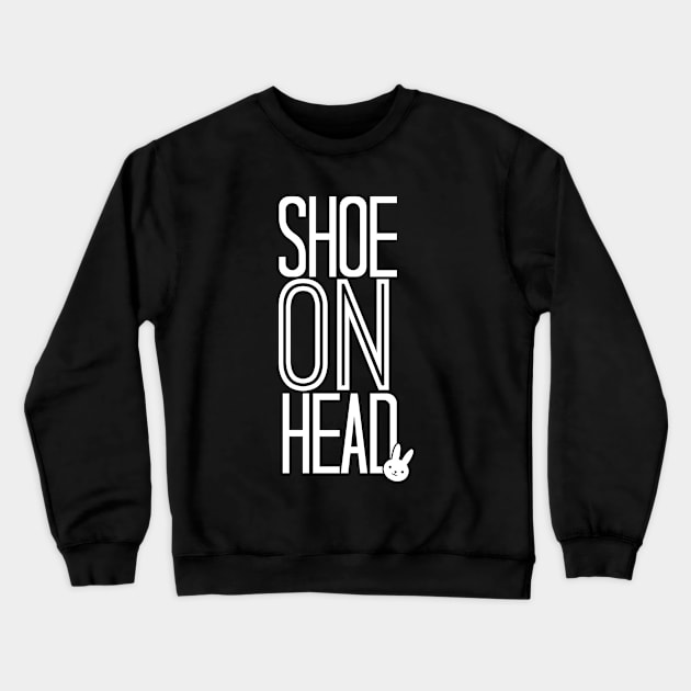 shoe0nhead Crewneck Sweatshirt by shoe0nhead